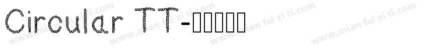 Circular TT字体转换